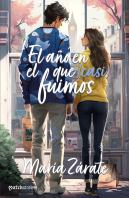 El Año En El Que Casi Fuimos
