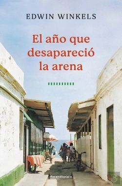 Bertrand.pt - El Año Que Desaparecio La Arena