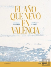 El Año Que Nevo En Valencia