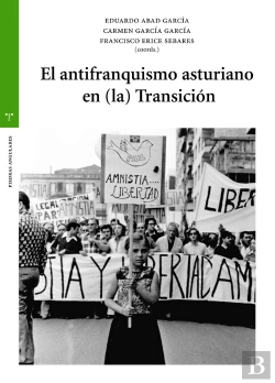 Bertrand.pt - El Antifranquismo Asturiano En (La) Transición