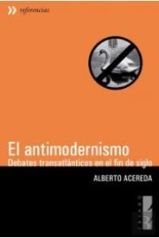 El Antimodernismo