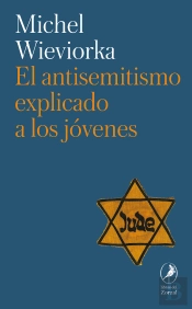 El Antisemitismo Explicado A Los Jovenes