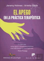 El Apego En La Práctica Terapéutica