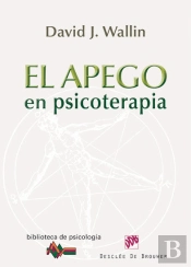El Apego En Psicoterapia