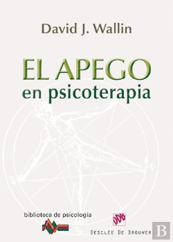 Bertrand.pt - El Apego En Psicoterapia