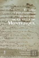 El Apeo Y Repartimiento De Suertes De La Villa De Montejaque
