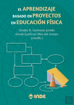 Bertrand.pt - El Aprendizaje Basado En Proyectos En Educación Física