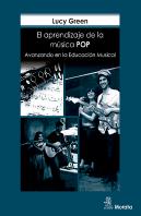 El Aprendizaje De La Música Pop. Avanzando En La Educación Musical