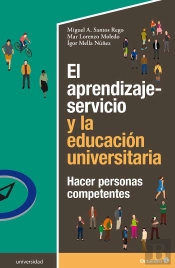 El Aprendizaje-Servicio Y La Educación Universitaria