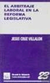 El Arbitraje En La Reforma Legislativa