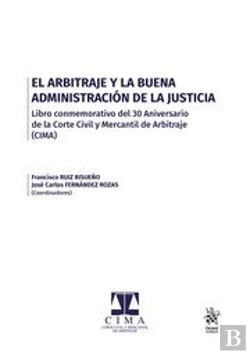 Bertrand.pt - El Arbitraje Y La Buena Administración De La Justicia