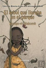 El Árbol Que Lloraba En El Parque