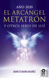 El Arcángel Metatrón Y Otros Seres De Luz