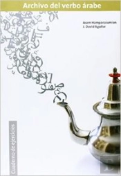 El Archivo Del Verbo Árabe. Cuaderno De Ejercicios
