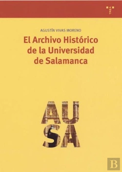 Bertrand.pt - El Archivo Histórico De La Universidad De Salamanca