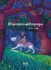 El Arco Iris Del Tiempo