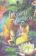 El Arcoíris Mágico