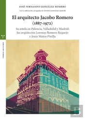 El Arquitecto Jacobo Romero (1887-1972)