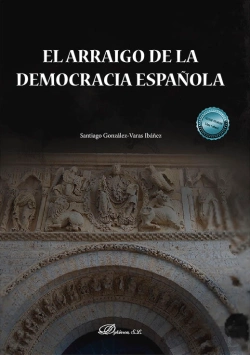 Bertrand.pt - El Arraigo De La Democracia Española