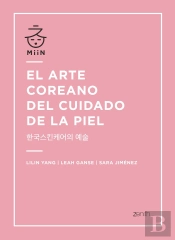 El Arte Coreano Del Cuidado De La Piel