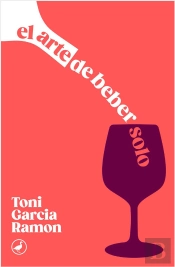 El Arte De Beber Solo