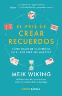 El Arte De Crear Recuerdos