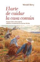 El Arte De Cuidar La Casa Común