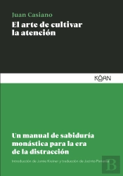 El Arte De Cultivar La Atención