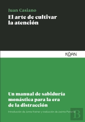 El Arte De Cultivar La Atencion