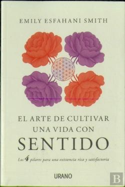 Bertrand.pt - El Arte De Cultivar Una Vida Con Sentido