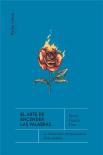 El Arte De Encender Las Palabras