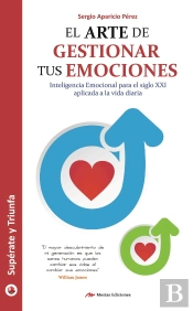 El Arte De Gestionar Tus Emociones