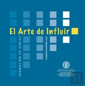 El Arte De Influir. Promoción De Ventas