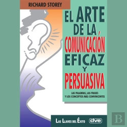 Bertrand.pt - El Arte De La Comunicación Eficaz Y Persuasiva