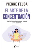 El Arte De La Concentración