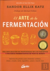 El Arte De La Fermentación
