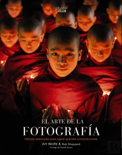 Bertrand.pt - El Arte De La Fotografía (2ª Edición)