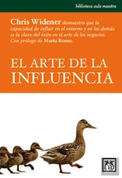 El Arte De La Influencia