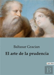 El Arte De La Prudencia