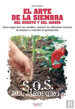 Bertrand.pt - El Arte De La Siembra Del Huerto Y Del Jardín