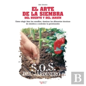 El Arte De La Siembra Del Huerto Y Del Jardín