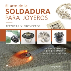 Bertrand.pt - El Arte De La Soldadura Para Joyeros