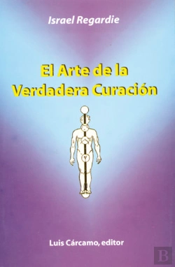 Bertrand.pt - El Arte De La Verdadera Curación
