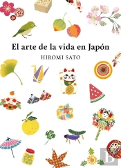 El Arte De La Vida En Japón