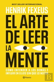 El Arte De Leer La Mente