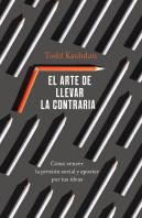 El Arte De Llevar La Contraria