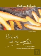El Arte De No Sufrir