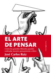 El Arte De Pensar
