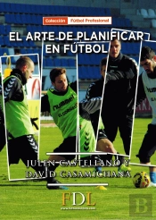 El Arte De Planificar En Fútbol