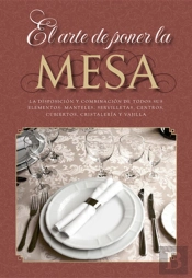 El Arte De Poner La Mesa